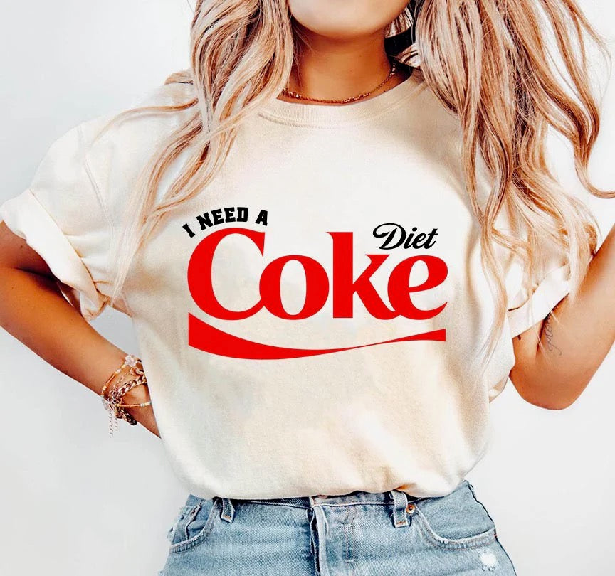 I Need A Diet Coke