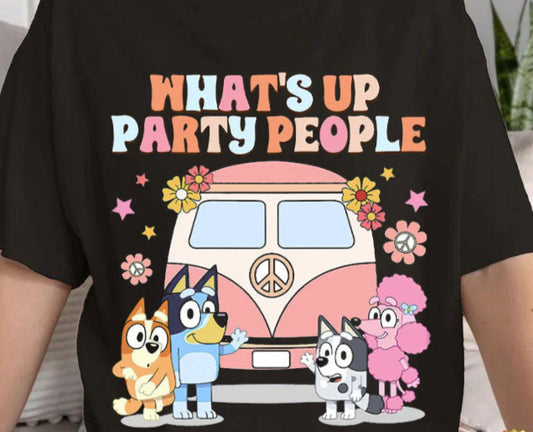 "What's Up Party People"