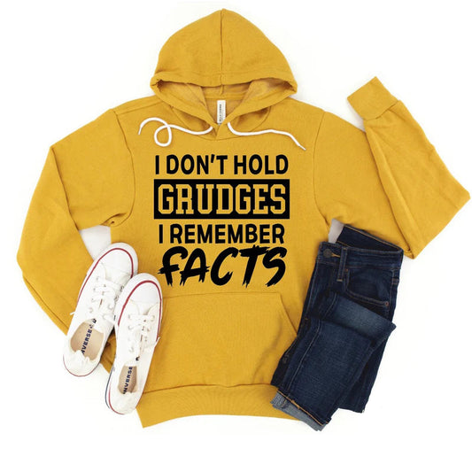 "I Don't Hold Grudges I Remember Facts"