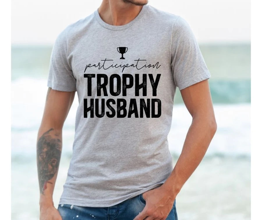 "Participation Trophy Husband"