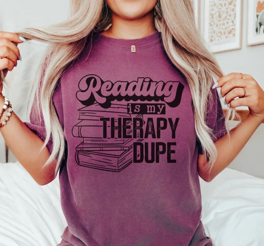 "Reading Is My Therapy Dupe"