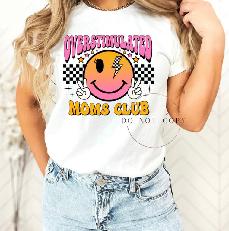 "Overstimulated Moms Club"
