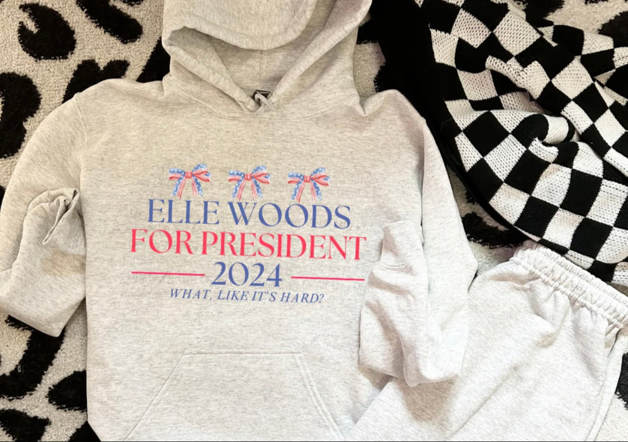 "Elle Woods For President"