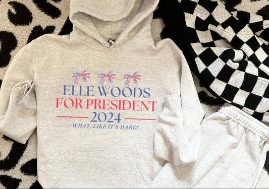 "Elle Woods For President"
