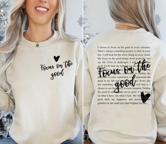 "Focus On The Good"