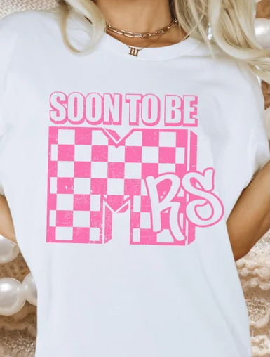 "Soon To Be MRS"
