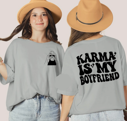 "Karma Is My Boyfriend"