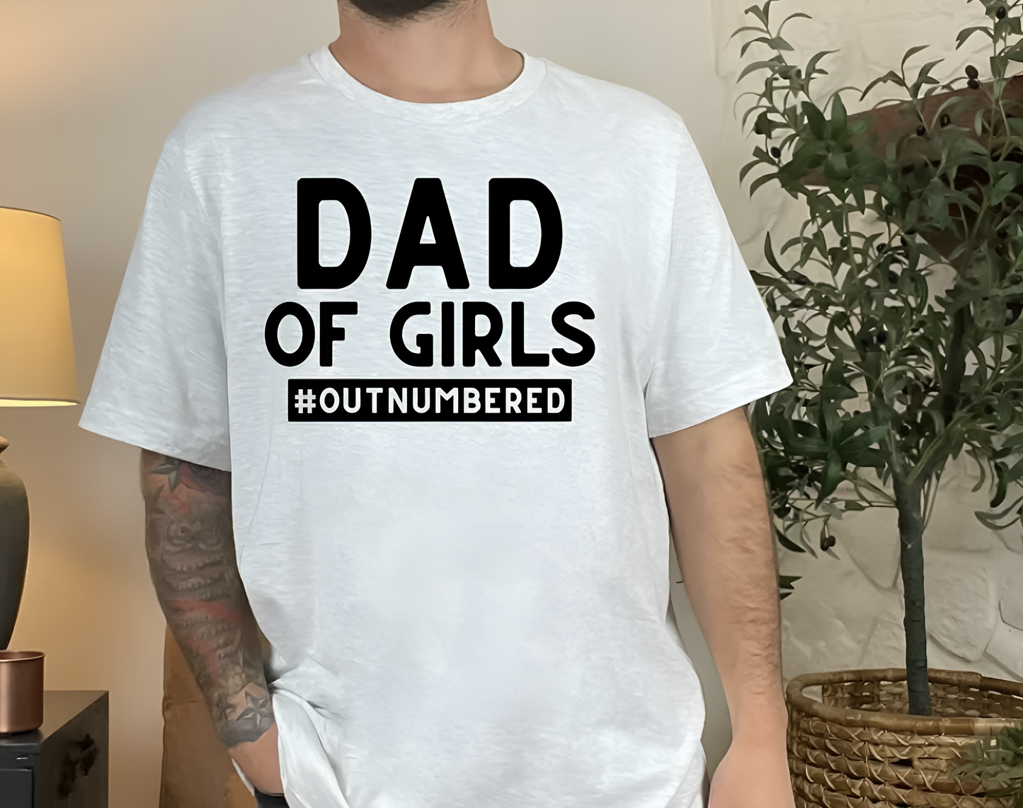 "Dad Of Girls #Outnumbered"