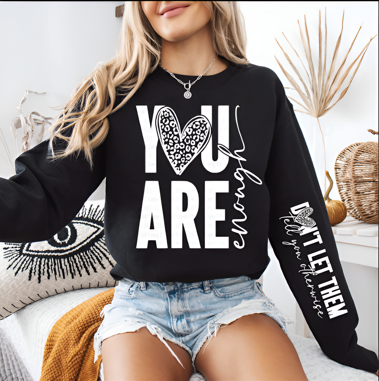 "You Are Enough"