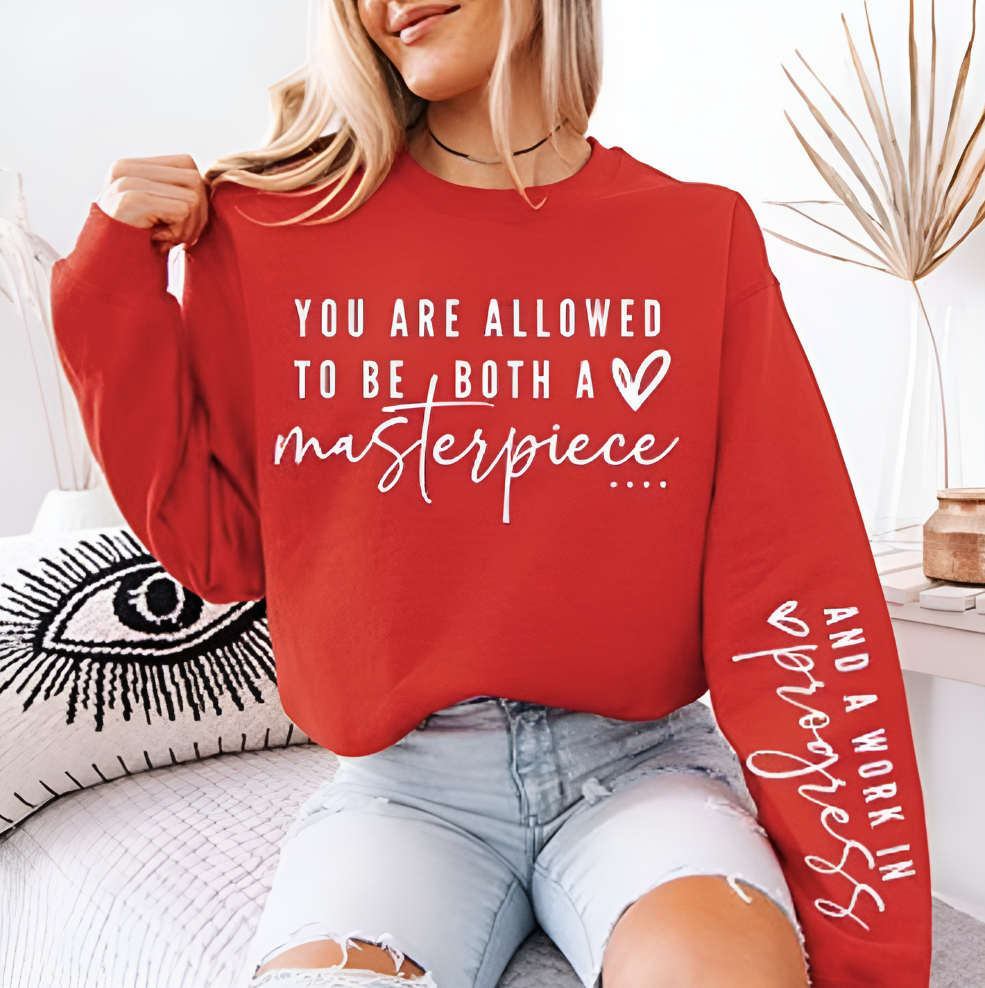 "You Are Allowed To Be Both A Masterpiece And A Work In Progress"