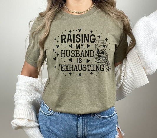 "Raising My Husband Is Exhausting"