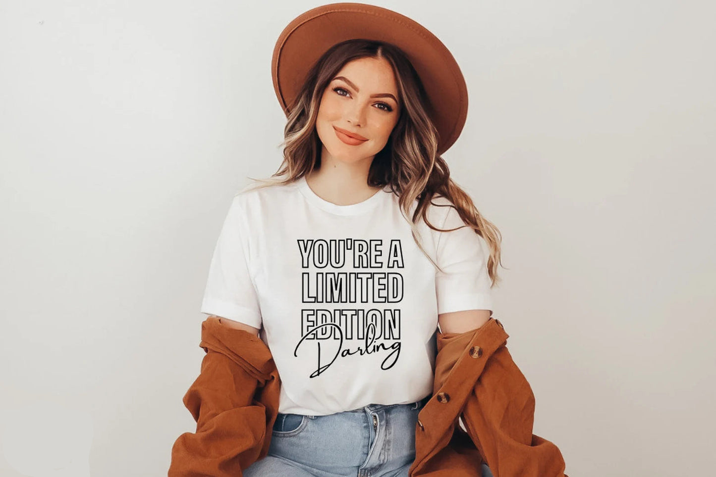 "You're A Limited Edition Darling"