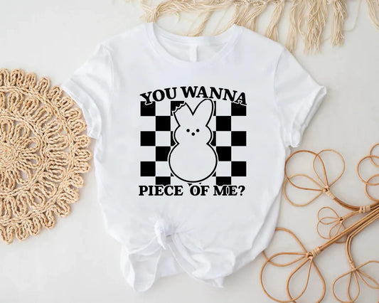 "You Wanna Piece Of Me"