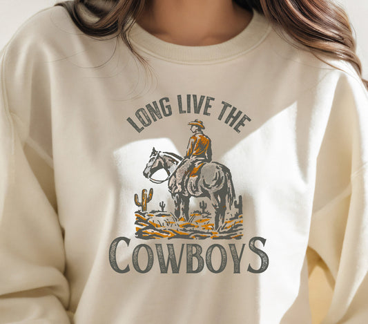 "Long Live The Cowboys"