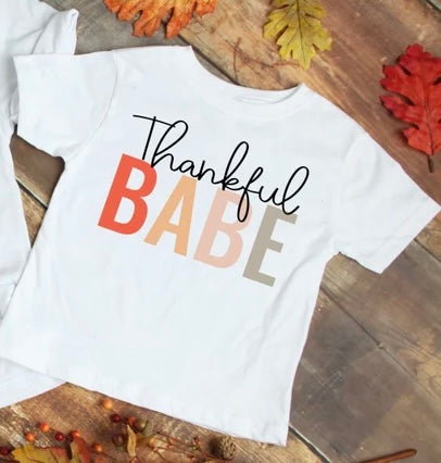 "Thankful Babe"