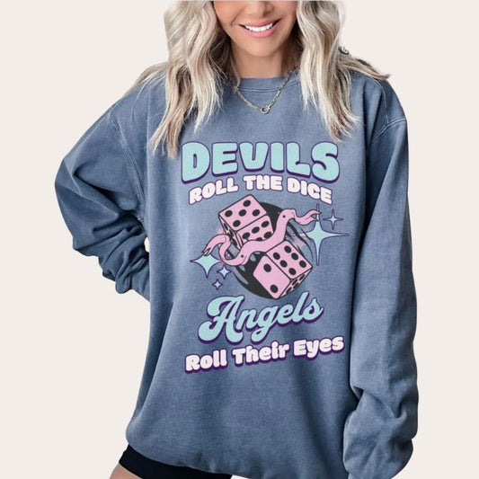 "Devils Roll The Dice"