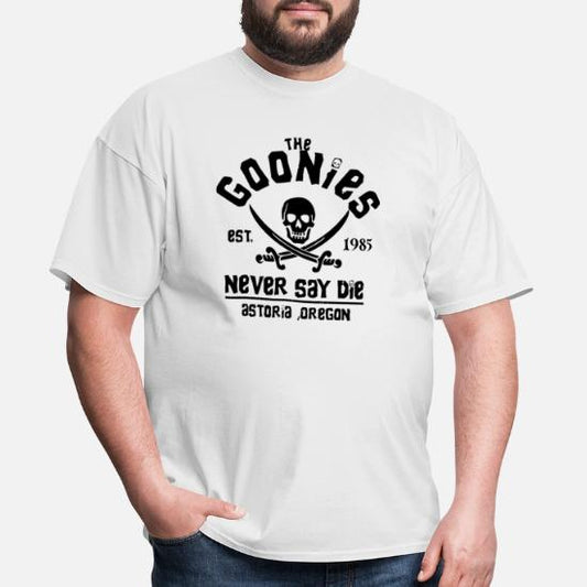 "The Goonies Never Say Die"